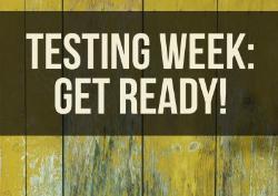 Test Week